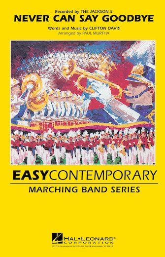 Never Can Say Goodbye – Baritone T.C. Never Can Say Goodbye – Baritone T.C.