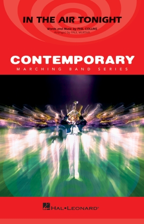 In The Air Tonight (arr. Paul Murtha) – Bb Tenor Sax In The Air Tonight (arr. Paul Murtha) – Bb Tenor Sax