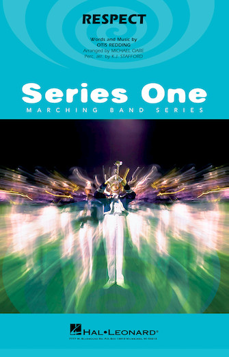 Respect (arr. Michael Oare) – Bb Horn/3rd Bb Tpt Respect (arr. Michael Oare) – Bb Horn/3rd Bb Tpt