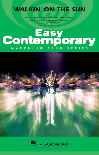 Walkin’ on the Sun (arr. Paul Murtha) – Multiple Bass Drums Walkin’ on the Sun (arr. Paul Murtha) – Multiple Bass Drums