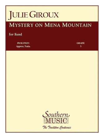 Mystery on Mena Mountain – Percussion Mystery on Mena Mountain – Percussion