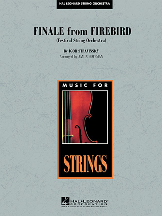 Finale from Firebird (arr. Jamin Hoffman) – Conductor Score (Full Score) Finale from Firebird (arr. Jamin Hoffman) – Conductor Score (Full Score)
