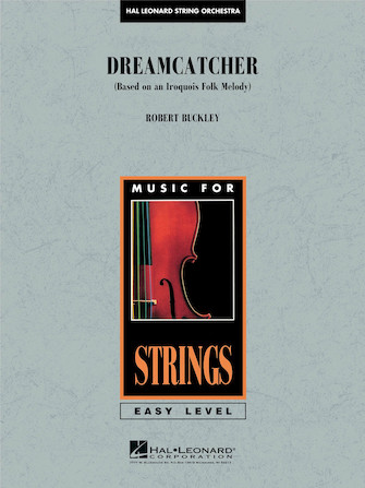 Dreamcatcher – Conductor Score (Full Score) Dreamcatcher – Conductor Score (Full Score)