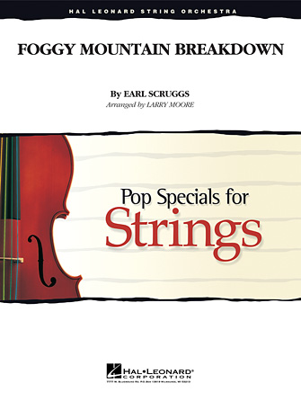 Foggy Mountain Breakdown – Conductor Score (Full Score) Foggy Mountain Breakdown – Conductor Score (Full Score)