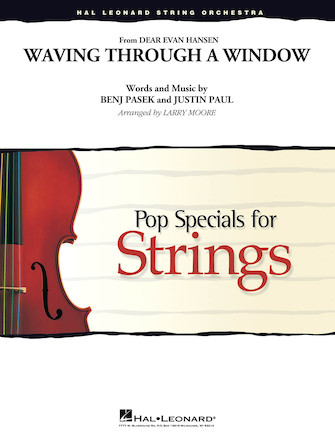 Waving Through a Window (from Dear Evan Hansen) (arr. Larry Moore) – Violin 3 (Viola Treble Clef) Waving Through a Window (from Dear Evan Hansen) (arr. Larry Moore) – Violin 3 (Viola Treble Clef)