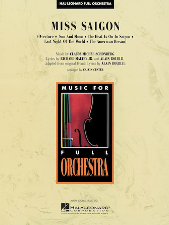 Miss Saigon (arr. Calvin Custer) – Full Score Miss Saigon (arr. Calvin Custer) – Full Score