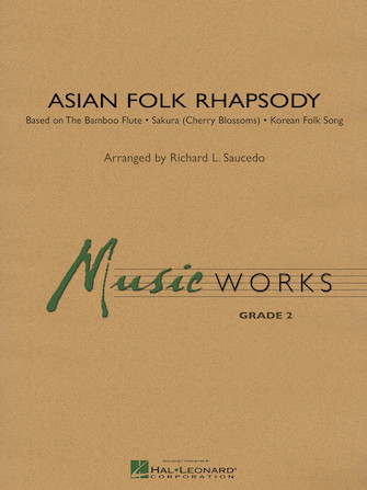 Asian Folk Rhapsody – Full Score Asian Folk Rhapsody – Full Score