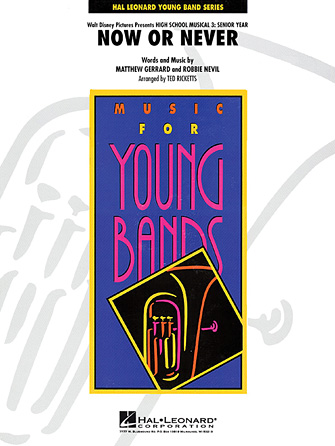 Now or Never (from High School Musical 3) – Eb Alto Clarinet Now or Never (from High School Musical 3) – Eb Alto Clarinet