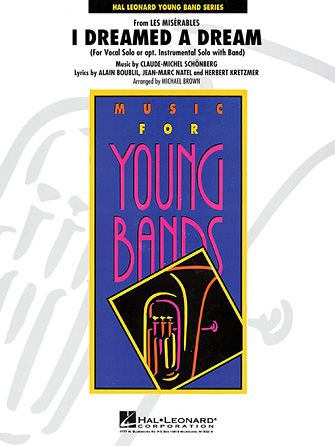 I Dreamed a Dream (from “Les Miserables”) – Trombone 2 I Dreamed a Dream (from “Les Miserables”) – Trombone 2