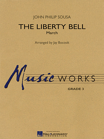 The Liberty Bell – Bb Clarinet 3 The Liberty Bell – Bb Clarinet 3