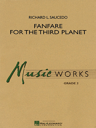 Fanfare for the Third Planet – Bb Trumpet 1 Fanfare for the Third Planet – Bb Trumpet 1