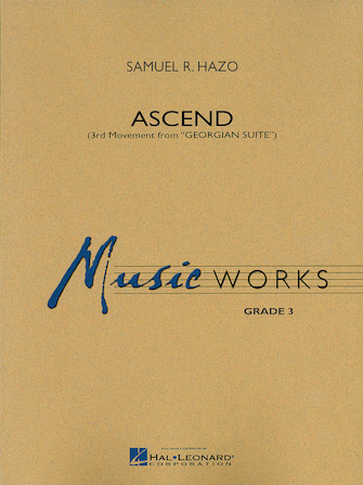 Ascend (3rd Movement from “Georgian Suite”) – F Horn Ascend (3rd Movement from “Georgian Suite”) – F Horn