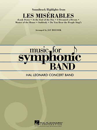 Soundtrack Highlights from Les Miserables – Eb Alto Saxophone 2 Soundtrack Highlights from Les Miserables – Eb Alto Saxophone 2