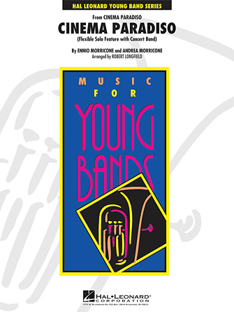 Cinema Paradiso (Flexible Solo with Band) – Solo Eb Alto Saxophone Cinema Paradiso (Flexible Solo with Band) – Solo Eb Alto Saxophone
