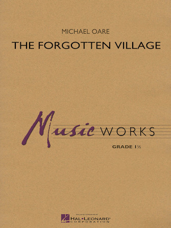 The Forgotten Village – Conductor Score (Full Score) The Forgotten Village – Conductor Score (Full Score)