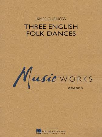 Three English Folk Dances – Eb Alto Saxophone 1 Three English Folk Dances – Eb Alto Saxophone 1