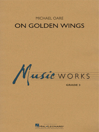 On Golden Wings – Conductor Score (Full Score) On Golden Wings – Conductor Score (Full Score)