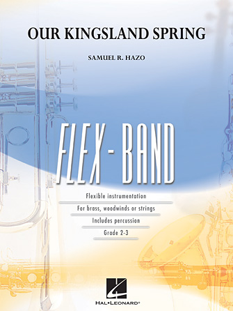 Our Kingsland Spring – Conductor Score (Full Score) Our Kingsland Spring – Conductor Score (Full Score)