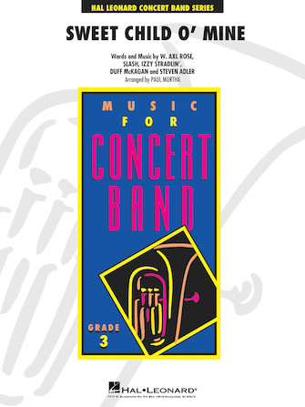 Sweet Child o’ Mine – Conductor Score (Full Score) Sweet Child o’ Mine – Conductor Score (Full Score)
