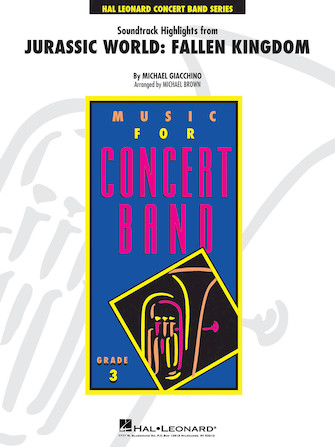 Highlights from Jurassic World: Fallen Kingdom (arr. Michael Brown) – Bb Trumpet 1 Highlights from Jurassic World: Fallen Kingdom (arr. Michael Brown) – Bb Trumpet 1