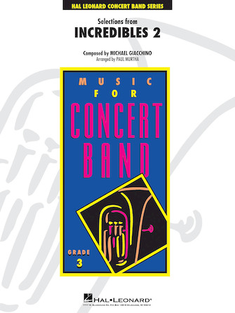 Selections from Incredibles 2 (arr. Paul Murtha) – Bb Clarinet 2 Selections from Incredibles 2 (arr. Paul Murtha) – Bb Clarinet 2