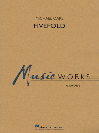 Fivefold – Conductor Score (Full Score) Fivefold – Conductor Score (Full Score)