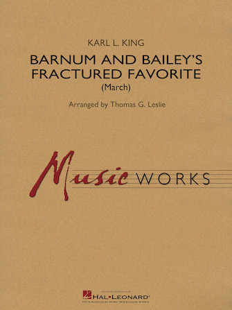 Barnum and Bailey’s Fractured Favorite – Baritone B.C. Barnum and Bailey’s Fractured Favorite – Baritone B.C.
