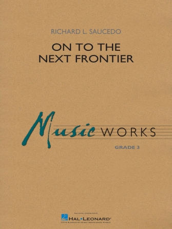 On to the Next Frontier – Bb Clarinet 2 On to the Next Frontier – Bb Clarinet 2