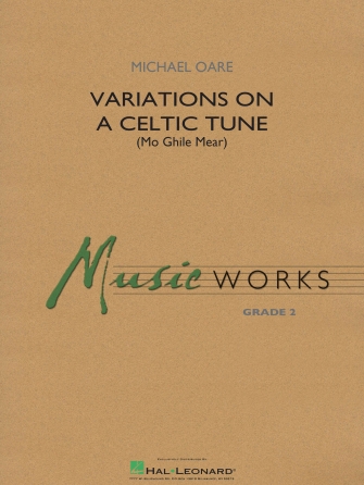 Variations on a Celtic Tune (Mo Ghile Mear) – Baritone T.C. Variations on a Celtic Tune (Mo Ghile Mear) – Baritone T.C.