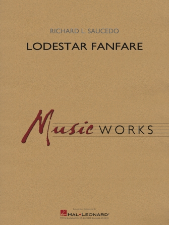 Lodestar Fanfare – Eb Baritone Saxophone Lodestar Fanfare – Eb Baritone Saxophone