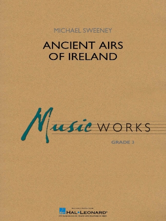 Ancient Airs of Ireland – Bb Clarinet 3 Ancient Airs of Ireland – Bb Clarinet 3