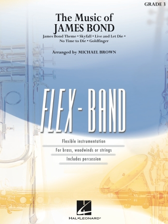 The Music of James Bond – Pt.2 – Bb Clarinet/Bb Trumpet The Music of James Bond – Pt.2 – Bb Clarinet/Bb Trumpet