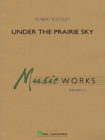 Under The Prairie Sky – Euphonium B.C. Under The Prairie Sky – Euphonium B.C.