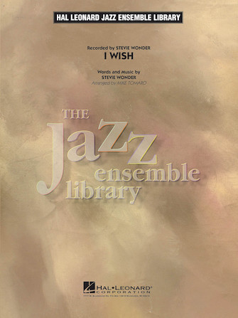 I Wish (arr. Mike Tomaro) – Tenor Sax 2 I Wish (arr. Mike Tomaro) – Tenor Sax 2