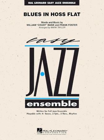 Blues in Hoss Flat (Blues in Frankie’s Flat) (arr. Mark Taylor) – Tenor Sax 1 Blues in Hoss Flat (Blues in Frankie’s Flat) (arr. Mark Taylor) – Tenor Sax 1