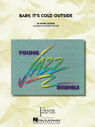 Baby, It’s Cold Outside – Alto Sax 1 Baby, It’s Cold Outside – Alto Sax 1