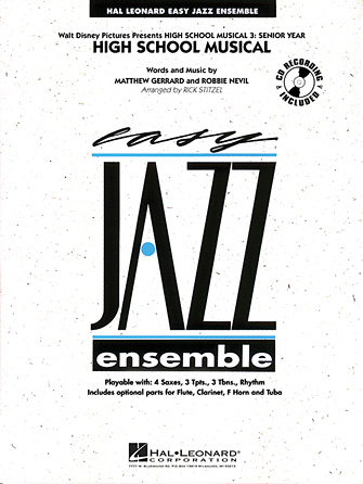 High School Musical (from “High School Musical 3: Senior Year”) – Alto Sax 2 High School Musical (from “High School Musical 3: Senior Year”) – Alto Sax 2