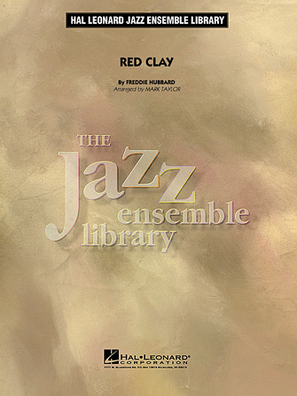Red Clay – Conductor Score (Full Score) Red Clay – Conductor Score (Full Score)