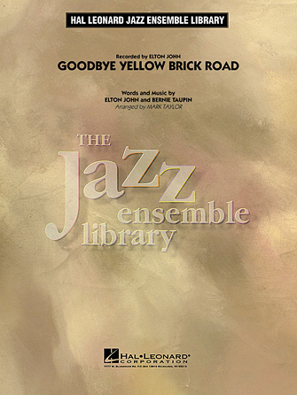 Goodbye Yellow Brick Road – Alto Sax 1 Goodbye Yellow Brick Road – Alto Sax 1