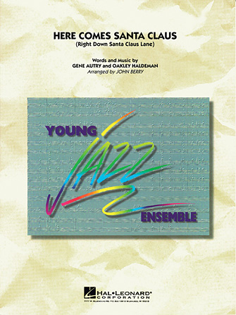 Here Comes Santa Claus (Right Down Santa Claus Lane) – Eb Solo Sheet Here Comes Santa Claus (Right Down Santa Claus Lane) – Eb Solo Sheet
