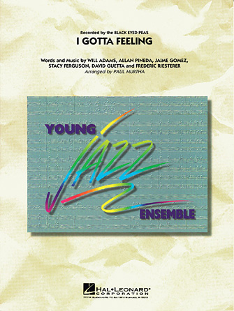 I Gotta Feeling – Full Score I Gotta Feeling – Full Score
