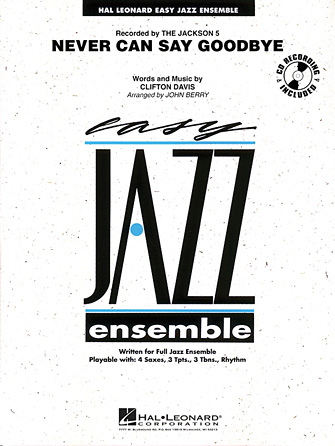 Never Can Say Goodbye – Trombone 2 Never Can Say Goodbye – Trombone 2