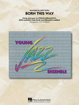 Born This Way – Tenor Sax 1 Born This Way – Tenor Sax 1