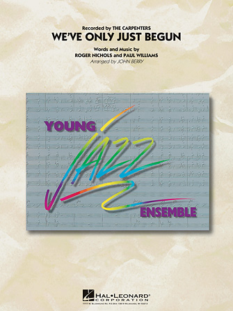 We’ve Only Just Begun – Bass We’ve Only Just Begun – Bass