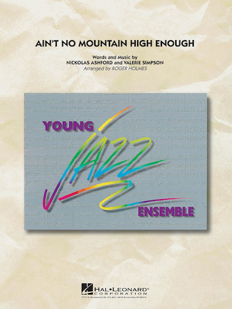 Ain’t No Mountain High Enough (arr. Holmes) – Trombone 2 Ain’t No Mountain High Enough (arr. Holmes) – Trombone 2