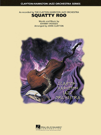 Squatty Roo (arr. John Clayton) – Drums Squatty Roo (arr. John Clayton) – Drums