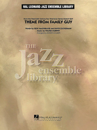 Theme from Family Guy (arr. Roger Holmes) – Trombone 2 Theme from Family Guy (arr. Roger Holmes) – Trombone 2
