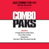 Jazz Combo Pak #41 (George Gershwin) – Piano/Conductor Jazz Combo Pak #41 (George Gershwin) – Piano/Conductor