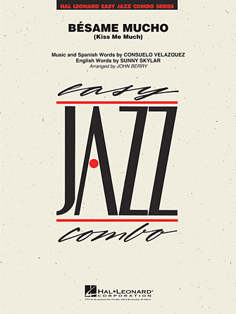 Besame Mucho (Kiss Me Much) – Bb Solo Sheet Besame Mucho (Kiss Me Much) – Bb Solo Sheet