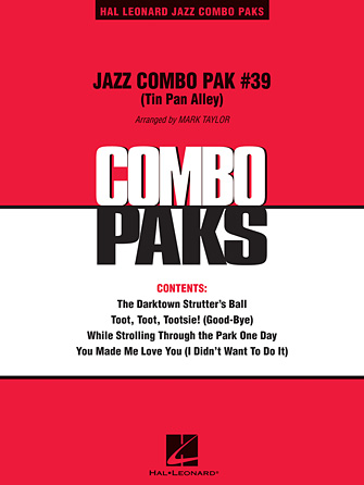Jazz Combo Pak #39 (Tin Pan Alley) – Piano/Conductor Jazz Combo Pak #39 (Tin Pan Alley) – Piano/Conductor